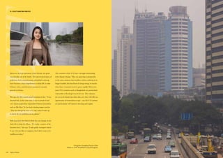 However, for Luo and many of her friends, the genie
was already out of the bottle. The intertwined issues of
pollution, food contamination, and global warming
have become a clear impediment to daily life in some
Chinese cities, and threatens sustained economic
growth in China.
She says the film raised mixed emotions in her: “I was
shocked but, at the same time, I am so proud of and
very much inspired by responsible Chinese journalists
such as Ms Chai.” It has had a lasting impact on her:
“The first thing I do now every day when I wake up
is check the air pollution on my phone.”
Still, Luo feels that there is little she can change in her
daily life to help the efforts. “It’s really a matter of the
factories here,” she says “I take public transport where
I can. I do not like to complain, but I don’t want to be
indifferent either.”
The countries of the V12 have a fraught relationship
with climate change. They are growing economically
at the same moment that heedless carbon emitting is no
longer feasible, but that form of cheap energy is exactly
what these economies need to grow rapidly. Moreover,
some V12 countries such as Bangladesh are particularly
vulnerable to flooding if sea levels rise. The solutions
are yet to be found, but when they are, they will offer an
opportunity of tremendous scope—one the V12 nations
are particularly well suited to develop and exploit.
Guangzhou, Guangdong Province, China
October 12, 2006: Air pollution in city of Guangzhou.
133THE VELOCITY 12 MARKETS132
03. VELOCITY MARKETING PRINCIPLES
 