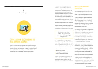 CONCLUSION: SUCCEEDING IN
THE COMING DECADE
While the V12 nations enjoy many advantages, their full growth potential will
ultimately depend upon a number of factors that allow infrastructure to develop,
incentivize innovation, and support growth. In the V12, as anywhere, growth is
best managed by attentive, transparent governments with a set of laws and
regulations that ensure a safe, profitable, ethical and peaceful business
environment for foreign investors and their companies.
Conversely, economic mismanagement, onerous
taxation, war, terrorism, pollution and resource
degradation, corruption and breaches of intellectual
property rights can deter both internal growth and
external investment. Even worker, consumer and
environmental backlashes can send a fly-by message to
multinational companies considering doing business in
these countries. Steady growth is not guaranteed, even
with the strong intrinsic factors in the V12. And it is no
longer possible for countries to keep secrets about their
business environment and policies, particularly when
international watchdog groups are more vigilant than
ever about substandard commercial, labor and regulatory
conditions and publish openly on the internet. In other
words, compliance with high standards and good
government has become another form of good business.
Succeeding in the next decade in
the V12, will require new skills,
and a shift of mindset regarding the
“emerging markets.”
The V12 markets depend on a complex matrix of
macro-economic and geopolitical policies in order to
realize their potential. Four areas in particular stand
out as concerns that V12 nations need to focus on in
order to develop, thrive, and spur commercial growth:
	Intellectual Property Protection;
	Rooting Out Corruption;
	Protecting the Environment; and
	Balanced and Intelligent Taxation.
These four areas are likely to be flash points in the
coming decade and, therefore, the focus of corporate
and government relations. Ultimately, they will
determine the contours of V12 economic development.
INTELLECTUAL PROPERTY
PROTECTION
The regulation of intellectual property rights in the
V12 is an evolving story, by no means consistent across
markets. In some countries, it is built into the local
Constitution, which does not always guarantee compliance.
In others, it has become a lightning rod for litigation,
especially from multinational corporations paying a
high cost for its violation. All of the V12 nations are
members of the World Trade Organization, which
means they have committed to a series of IP and patent
regulations. Yet, it is generally accepted that the
enforcement of these policies varies.
One solution for intellectual property infringement that
is having a palliative effect is the idea of trading zones
that promote intellectual property rights as an essential
component for regional economic growth and
sustainability. For example, APEC (Asia-Pacific
Economic Cooperation) recognizes that “intellectual
property rights (IPR) protection and enforcement is a
key factor for promoting foreign trade and investment,
as well as for boosting economic development.”
Intellectual property protection can also incentivize
innovation in the V12. We see this not only among local
corporations establishing RD hubs and developing
patents for export and brand competition, but also with
the young SMEs (Small and Medium Size Enterprises)
that are burgeoning with the expanding middle class.
In Asia, APEC has taken the lead in educating SME0s
about the best ways to protect their intellectual property.
Companies investing in brand building in the V12
markets will need to step-up their intellectual property
lobbying and government relations efforts in the coming
decade to ensure the integrity of their brands and the
protection of their distinctive product advantages.
The geopolitical picture.
157156 THE VELOCITY 12 MARKETS
03. VELOCITY MARKETING PRINCIPLES
 
