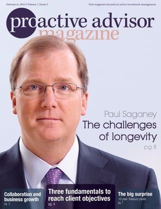 Paul Saganey – Proactive Advisor Magazine – Volume 1, Issue 5