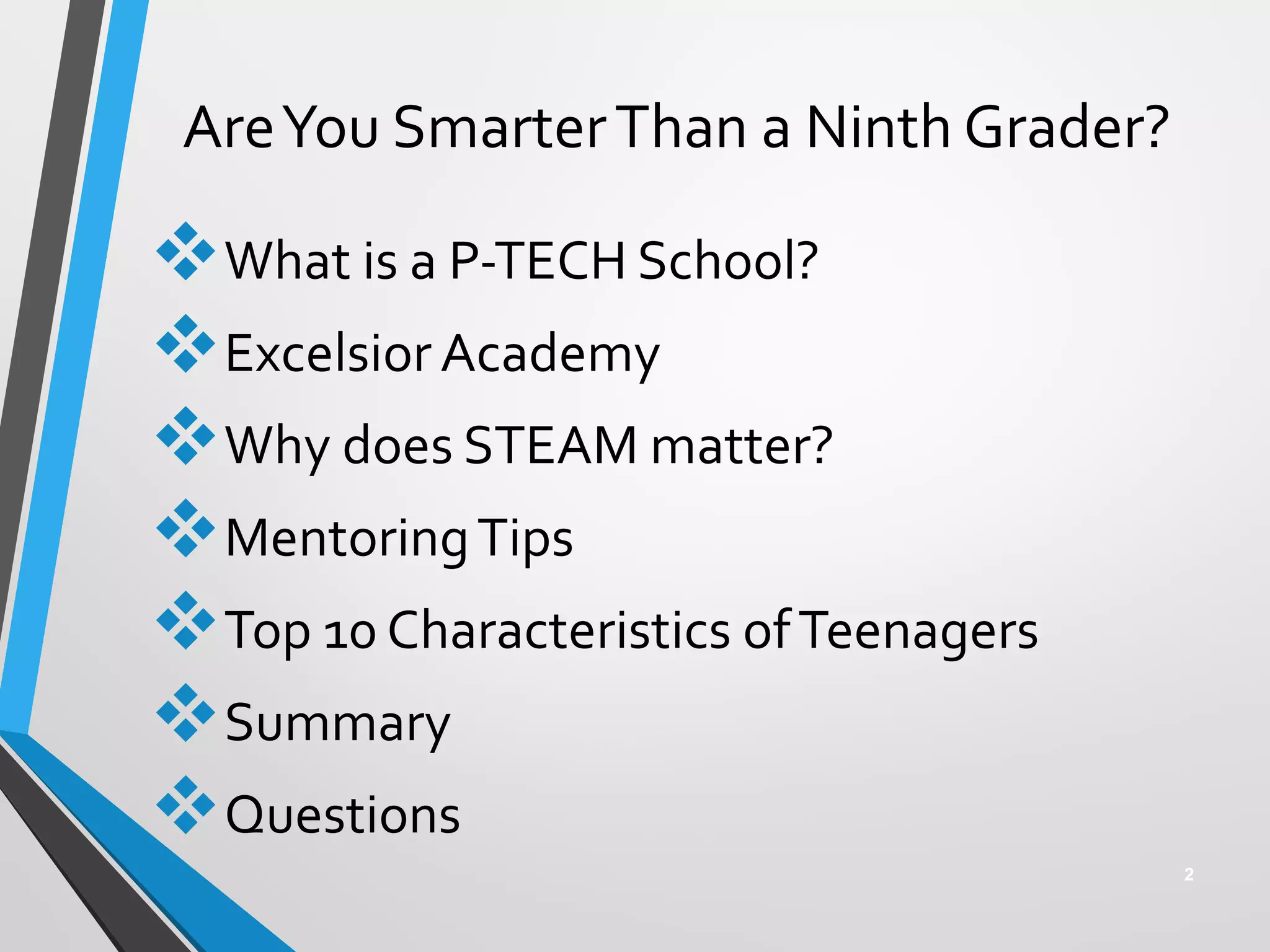 we16-are-you-smarter-than-a-ninth-grader-tips-for-mentoring-a-p-tech