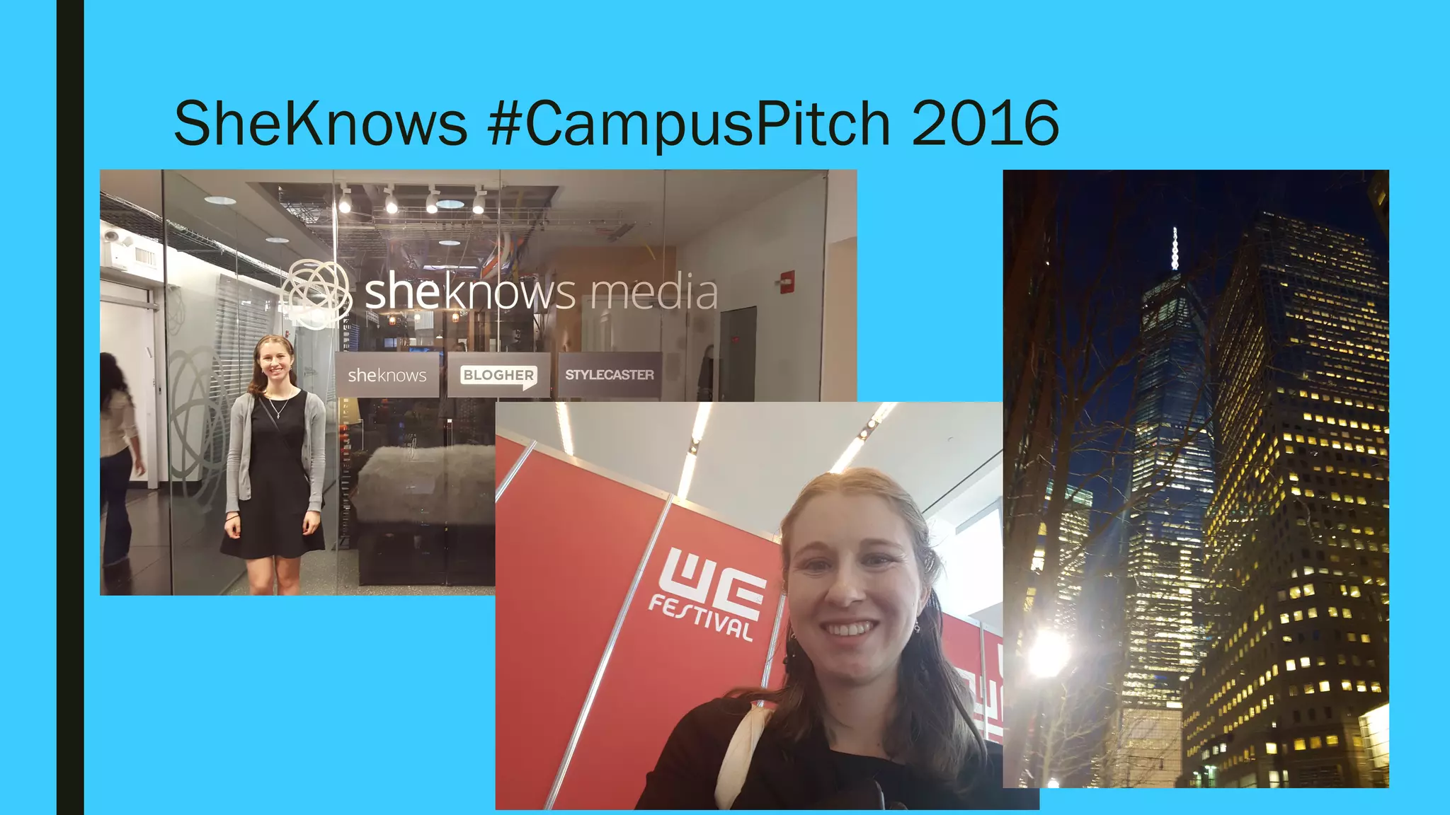 SheKnows #CampusPitch 2016
 