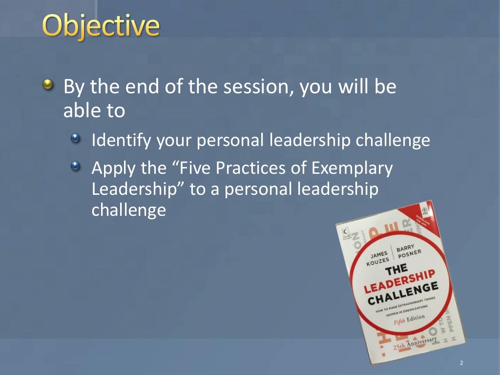 WE16 Embracing the "Five Practices of Exemplary Leadership"
