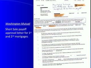 Washington Mutual   Short Sale payoff approval letter for 1 st  and 2 nd  mortgages 