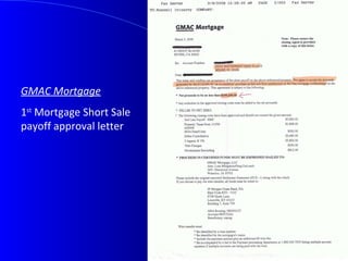 GMAC Mortgage   1 st  Mortgage Short Sale payoff approval letter 