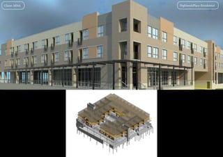 Client: MNA HighlandsPlace-Residential
 