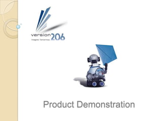 Product Demonstration
 