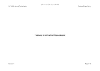 © IAE International Aero Engines AG 2000
IAE V2500 General Familiarisation Electronic Engine Control
THIS PAGE IS LEFT INTENTIONALLY BLANK
Revision 1 Page 4-11
 