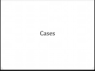 Cases<br />
