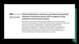 Systematic reviews
& pregnancy outcomes
Oxygen support
Mechanical ventilation
Caesarean section
Preterm delivery
Fetal dis...