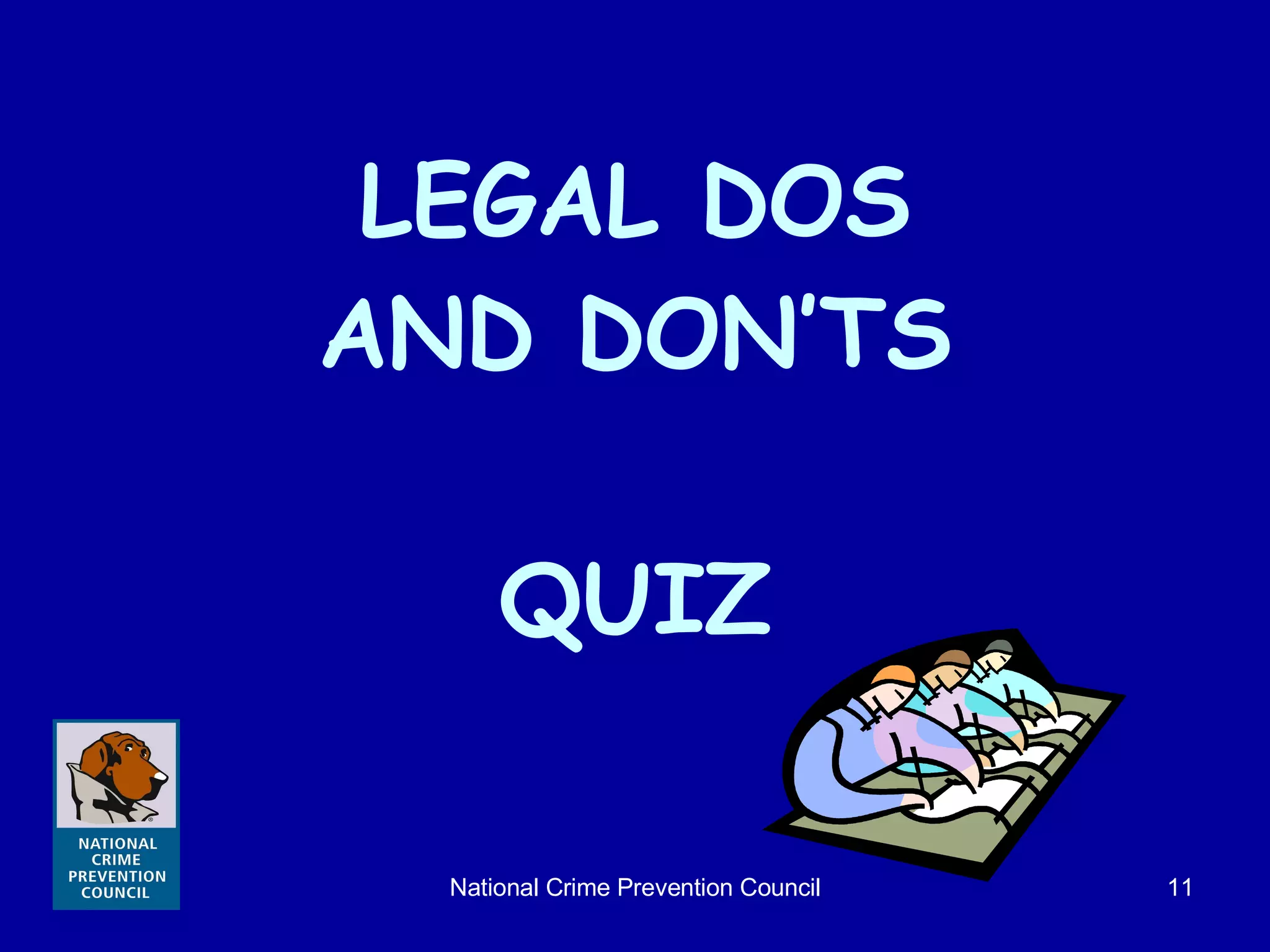LEGAL DOS AND DON’TS QUIZ 