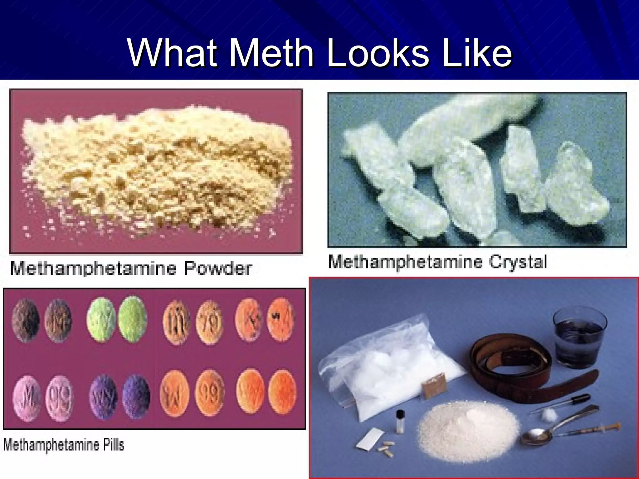 What Meth Looks Like 