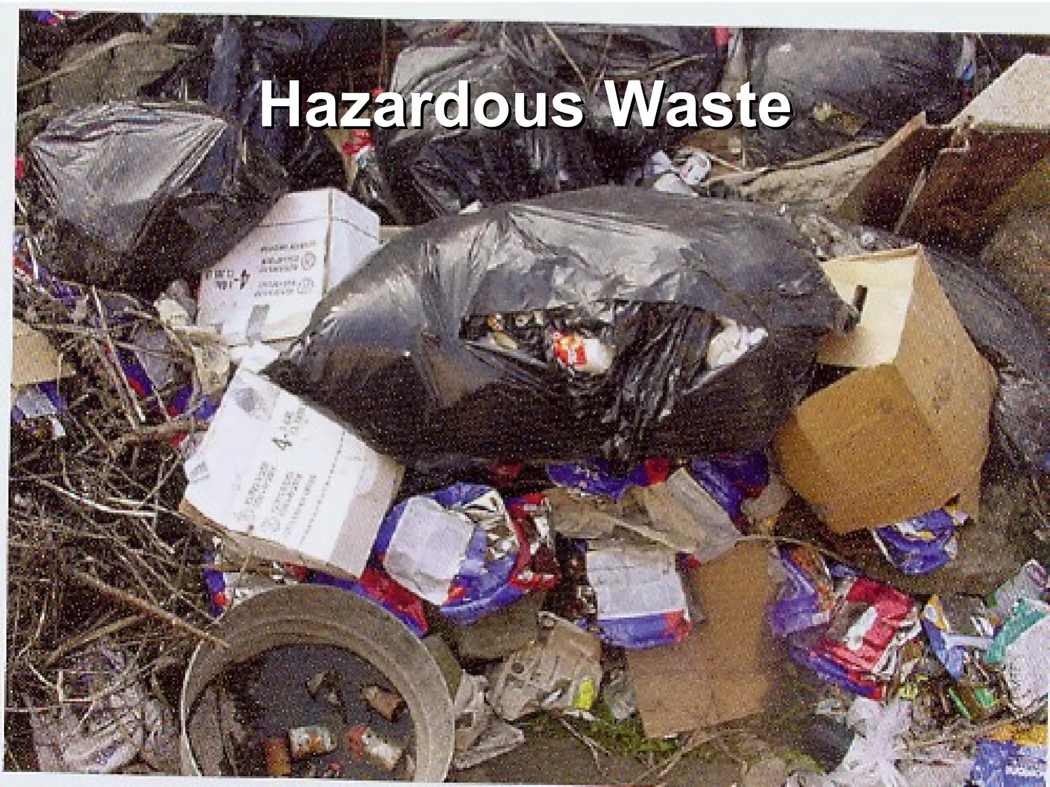 Hazardous Waste 