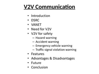 V2V Communication
 