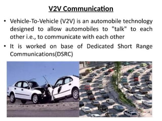 V2V Communication
 