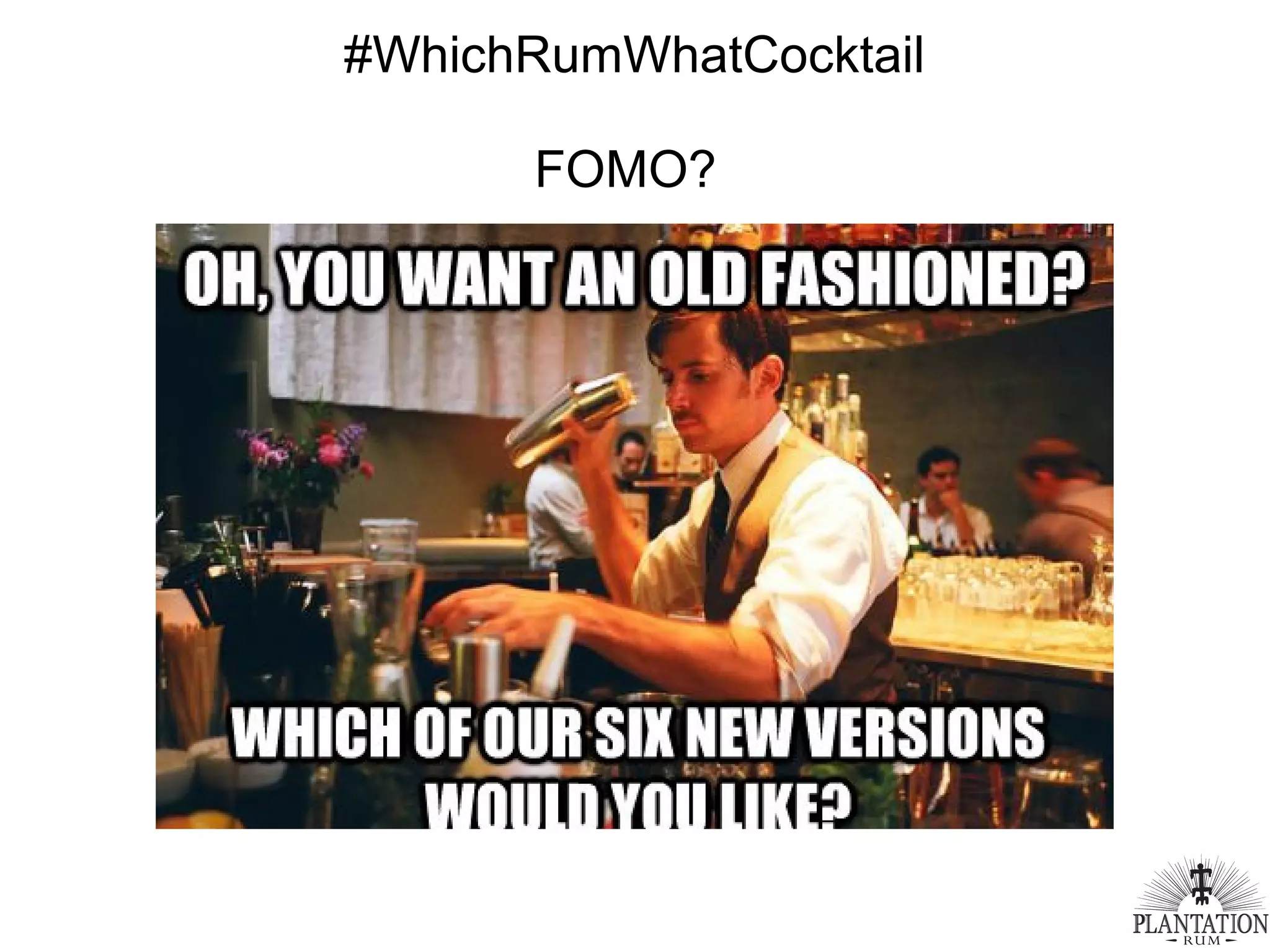 #WhichRumWhatCocktail
FOMO?
 
