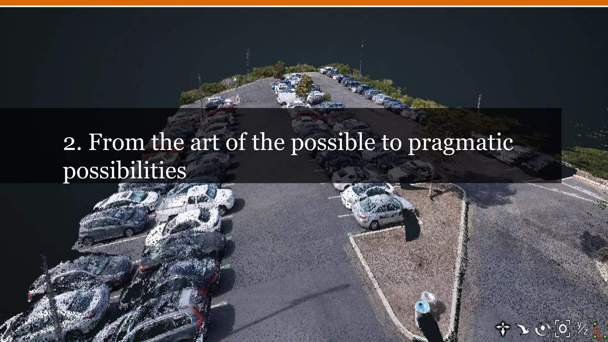 PwC CES-2017
2. From the art of the possible to pragmatic
possibilities
 