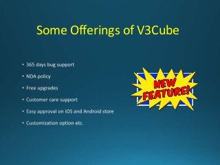 Some Offerings of V3Cube
 