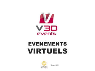 EVENEMENTS
VIRTUELS
16 mars 2016
 
