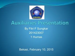 By Fitri F Sungkar
201423007
1 Humas
Bekasi, February 10, 2015
 