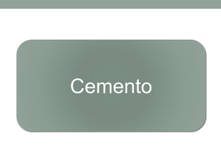 Cemento
 