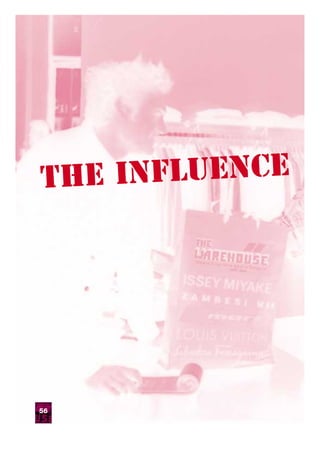 The influence




56
 