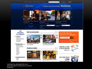 CONFIDENTIAL INFORMATION © 2011
SANTIAGO MARTÍN CARAVACA ALL RIGHTS
RESERVED
 