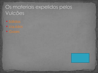 Sólidos Líquidos Gases 