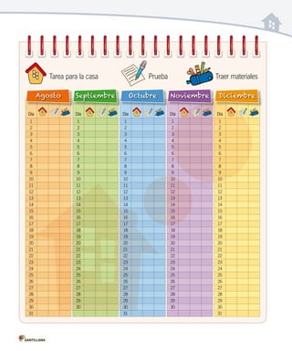 Día
1
2
3
4
5
6
7
8
9
10
11
12
13
14
15
16
17
18
19
20
21
22
23
24
25
26
27
28
29
30
31
Agosto
Día
1
2
3
4
5
6
7
8
9
10
11
12
13
14
15
16
17
18
19
20
21
22
23
24
25
26
27
28
29
30
Septiembre
Día
1
2
3
4
5
6
7
8
9
10
11
12
13
14
15
16
17
18
19
20
21
22
23
24
25
26
27
28
29
30
31
Octubre
Día
1
2
3
4
5
6
7
8
9
10
11
12
13
14
15
16
17
18
19
20
21
22
23
24
25
26
27
28
29
30
Noviembre
Día
1
2
3
4
5
6
7
8
9
10
11
12
13
14
15
16
17
18
19
20
21
22
23
24
25
26
27
28
29
30
31
Diciembre
Prueba Traer materialesTarea para la casa
 