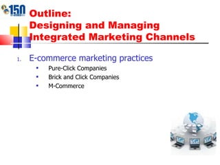 Pure Click Companies Example V47 Ch15 Designing And Managing Integrated Marketing Channels | PPT