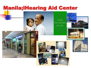 Manila;lHearing Aid Center