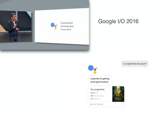 Google I/O 2016
 