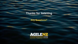 Thanks for listening
Any Questions?
 