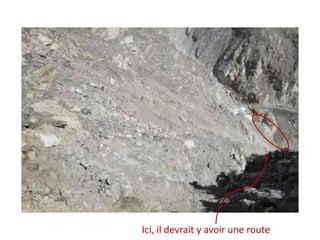 Ici, il devrait y avoir une route