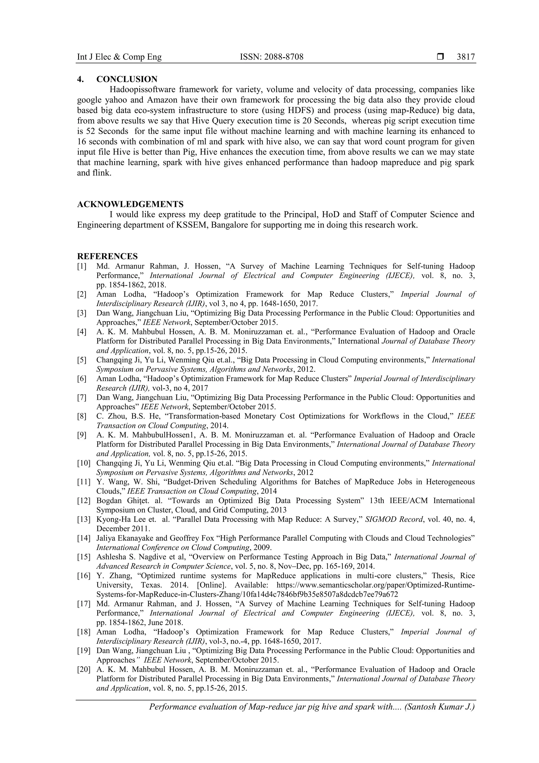 Performance evaluation of Map-reduce jar pig hive and spark with ...