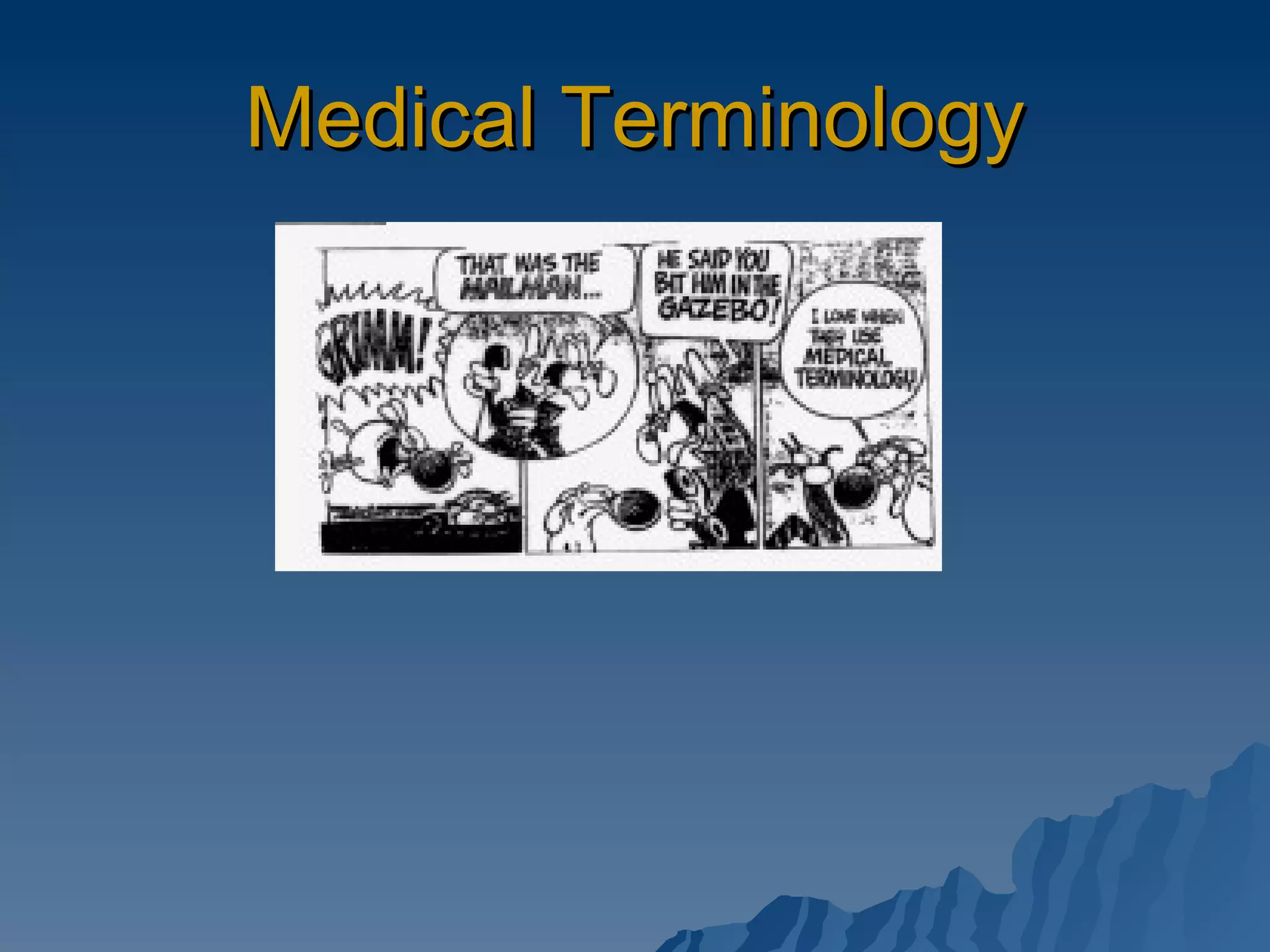 Medical Terminology 