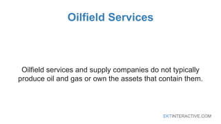 Oil 101:  Introduction to Oil and Gas - Upstream