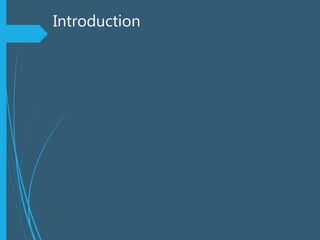Introduction
 