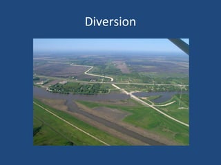 Diversion
 