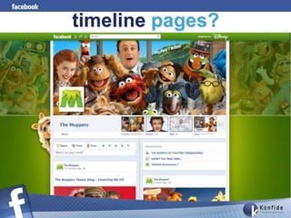 timeline pages?




                  source: mashable.com
 