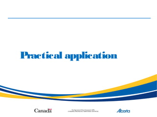 Practical application
 