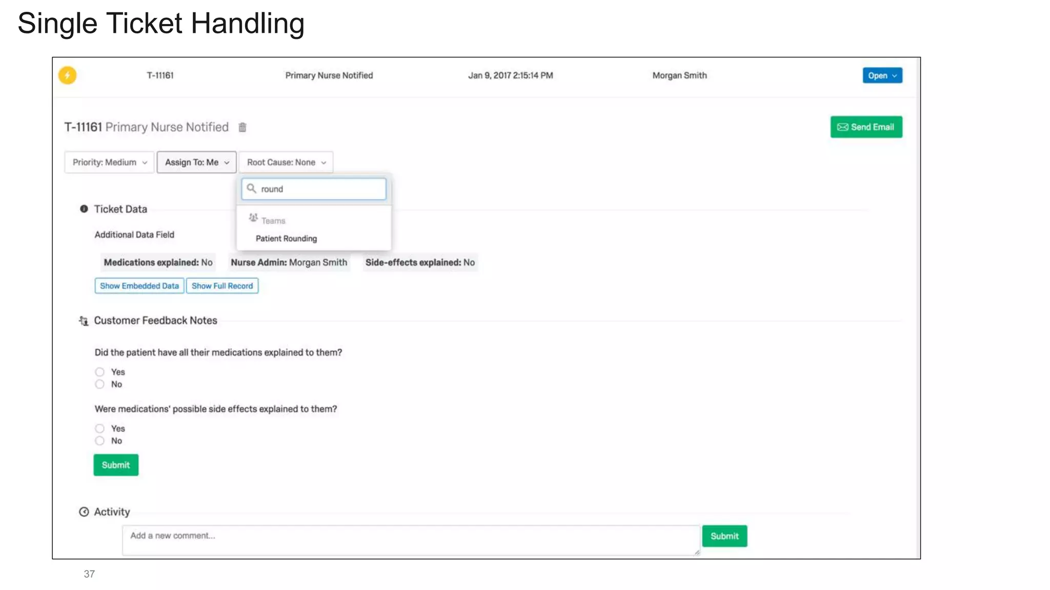 Single Ticket Handling
37
 