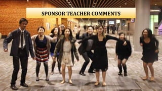 SPONSOR TEACHER COMMENTS
 