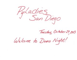 PyLadies San Diego Demo Night slides_2013_10_29_final