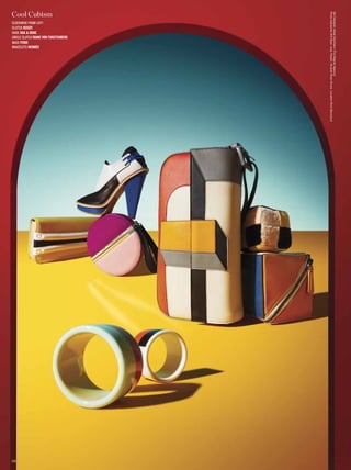 Set Designer Jesse Kaufmann (The Magnet Agency)
Photo Assistants Will Styer, Joey Trisolini, Ricardo Rodz-Rivera Location Root [Brooklyn]
              circle clutch diane von furstenberg
Cool Cubism
              clockwise from left:




              bracelets hermÈs
              shoe rag & bone
              clutch kenzo


              bags fendi




                                                                                            1 26
 