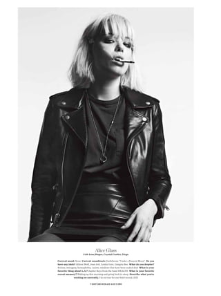 Alice Glass
                      Cult Icon/Singer, Crystal Castles, Virgo

Current mood: None Current soundtrack: Darkthrone “Under a Funeral Moon” Do you
have any idols? Allison Wolf, Joan Jett, Lesley Gore, Gangsta Boo What do you despise?
Sexism, misogyny, homophobia, racists, windows that have been sealed shut What is your
favorite thing about L.A.? Jupiter Keys from the band HEALTH What is your favorite
recent memory? Waking up this morning and going back to sleep Describe what you’re
              working on currently. I’m on tour for our third record, (III)

                            T-shirT and necklace alice’s own
 