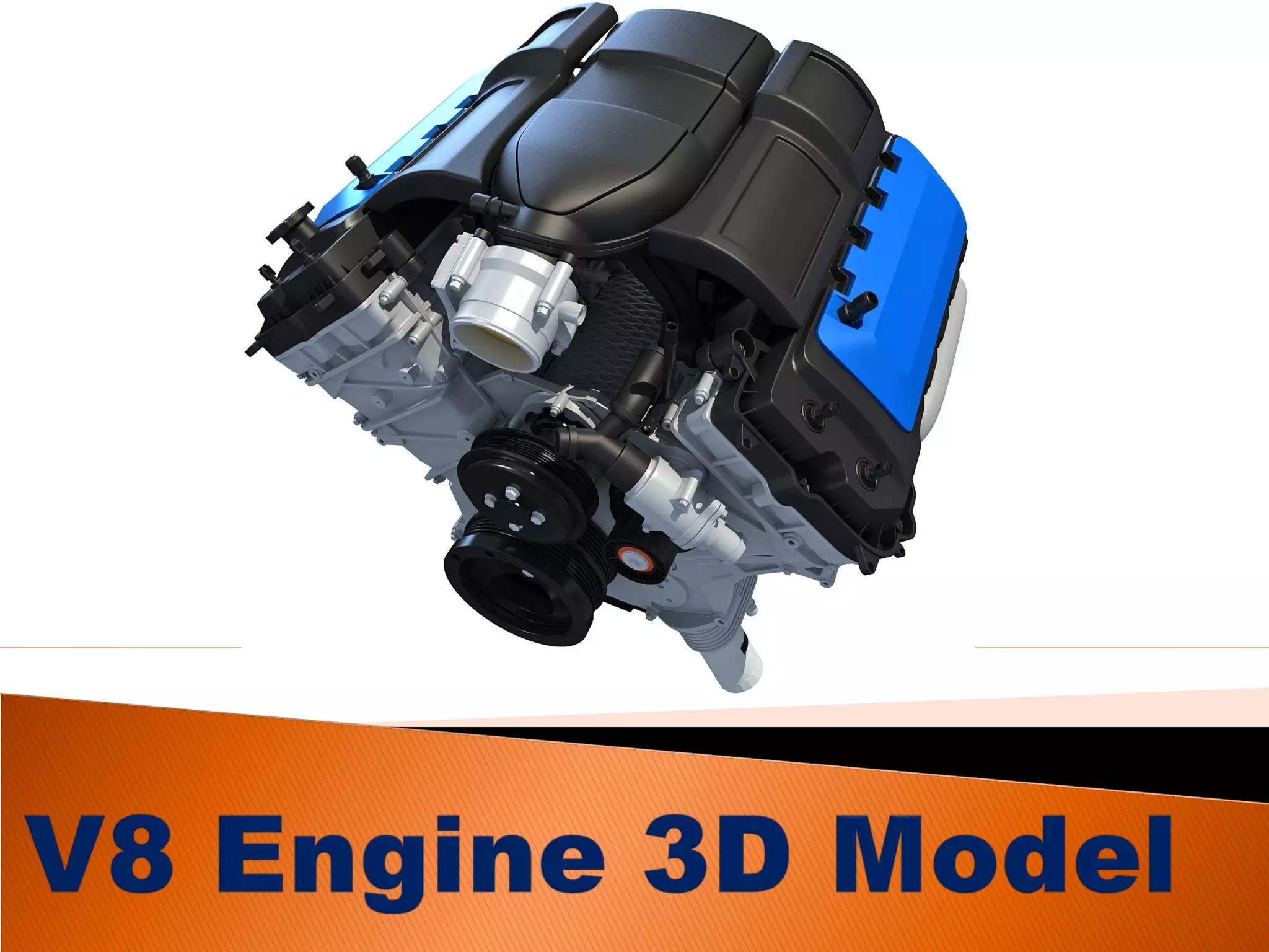 V8 Engine Reference Model V8 ENGINE 3D MODEL | PPT
