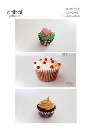 FROM OUR
CUPCAKE
COLLECTION
 