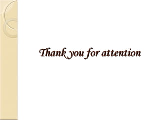Thank you for attention 