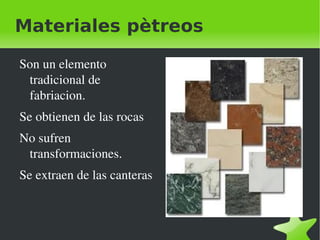 Materiales pètreos  ,[object Object]