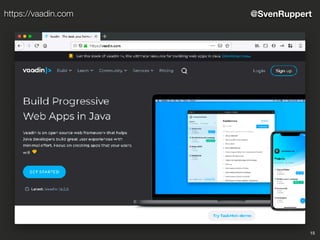 15
@SvenRupperthttps://vaadin.com
 